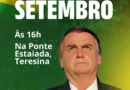 Apoiadores de Bolsonaro convocam manifestação para o dia 7 de Setembro em Teresina